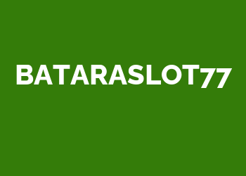 Bataraslot77 Slot Online Gacor Hari Ini – Jackpot & Bonus Menarik Menanti!