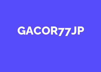 Gacor77jp Slot Online Gacor Terbaru 2025 – Raih Kemenangan Mudah Sekarang!