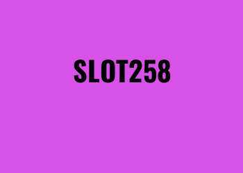 Slot258 Server Slot Online Gacor Kemenangan Besar!