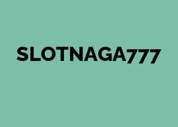 Slotnaga777 Server Slot Online Gacor Kemenangan Besar!