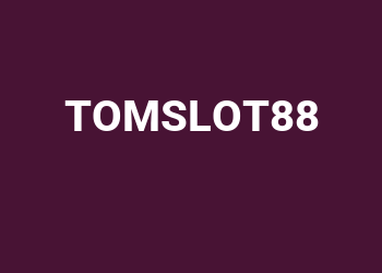 Tomslot88 Server Slot Online Gacor Kemenangan Besar!